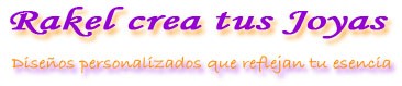 Rakel Crea tus Joyas